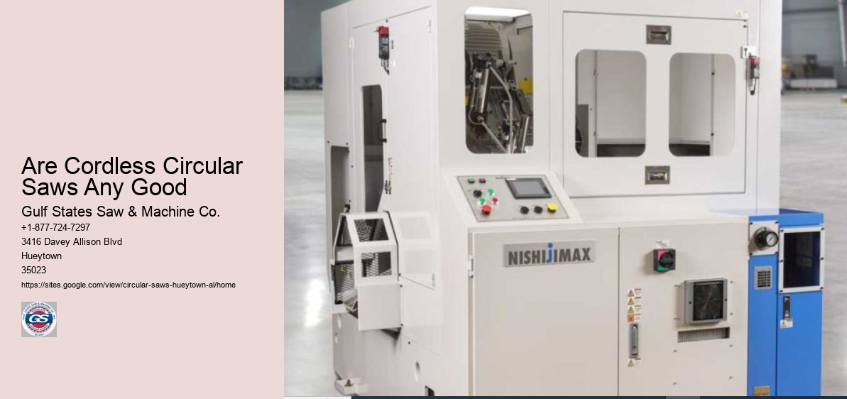 Are Cordless Circular Saws Any Good